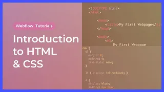 Introduction to HTML CSS in Webflow