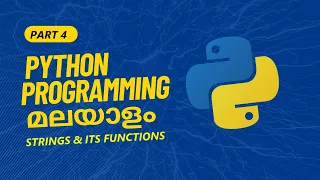 Part 4 Strings its Functions in Python Python Programming Tutorial Series in Malayalam