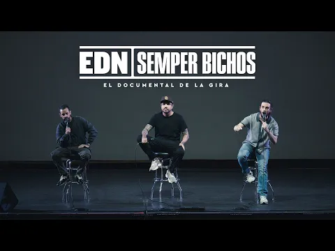 Tráiler Semper Bichos: El documental de la gira