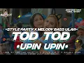 Download Lagu DJ TOD TOD UPIN IPIN NGUK NGUK | PARADISE STYLE | MELODY FUNKOT TERBARU 2023..!!!