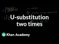 Doing u-substitution twice second time with w