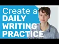 5 Easy Ways to Practice Writing Every Day