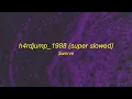 h4rdjump_1988 (Super Slowed)