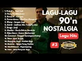 Download Lagu Lagu Hits Mengenang Masa Lalu | Lagu 90'n - 2000'an Batch 3