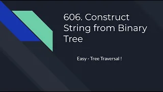 606 Construct String from Binary Tree - LeetCode Easy