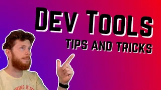 DevTools - Tips Tricks for testing