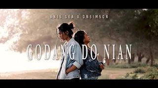 Download GODANG DO NIAN - ANIS GEA ft ONSIMSON (OFFICIAL VIDEO) MP3