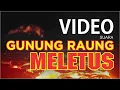Download Lagu Suara gemuruh letusan gunung Raung