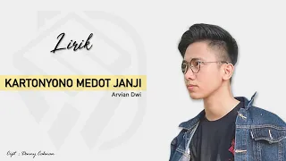 Download KARTONYONO MEDOT JANJI - ARVIAN DWI COVER (LIRIK) MP3