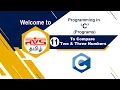 11 To Compare Two Three Numbers C Programs RVS Tech Tamil