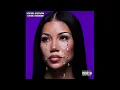 Jhené Aiko - Don't Be That Guy #SLOWED