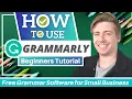 HOW TO USE GRAMMARLY Free Grammar Checker Tool for Small Business Grammarly Tutorial 2021