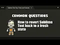 CQ14 Reverting Sublime Text