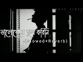 Download Lagu Bhalobeshe Bhul Korini (Slowed+Reverb) || Ishan || Asif Iqbal || Eshak Vibes