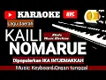 Download Lagu Karaoke Kaili NOMARUE  lagu daerah Kaili DIPOPULERKAN IKA INTJEMAKKAH music Keyboard no vocal