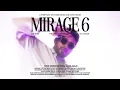 Lagu Mirage 6 - Mix Tape