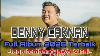 denny caknan terbaru viral 2025 full album