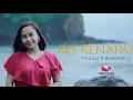 Download Lagu Ko Kenapa?//Nency Dawantary//Lagu Acara Terbaru 2021