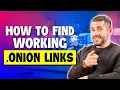How to Find Working onion Links