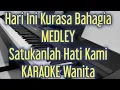 Download Lagu Hari Ini Kurasa Bahagia MEDLEY Satukanlah Hati Kami KARAOKE - Nada Wanita - C #karaokerohani#praise