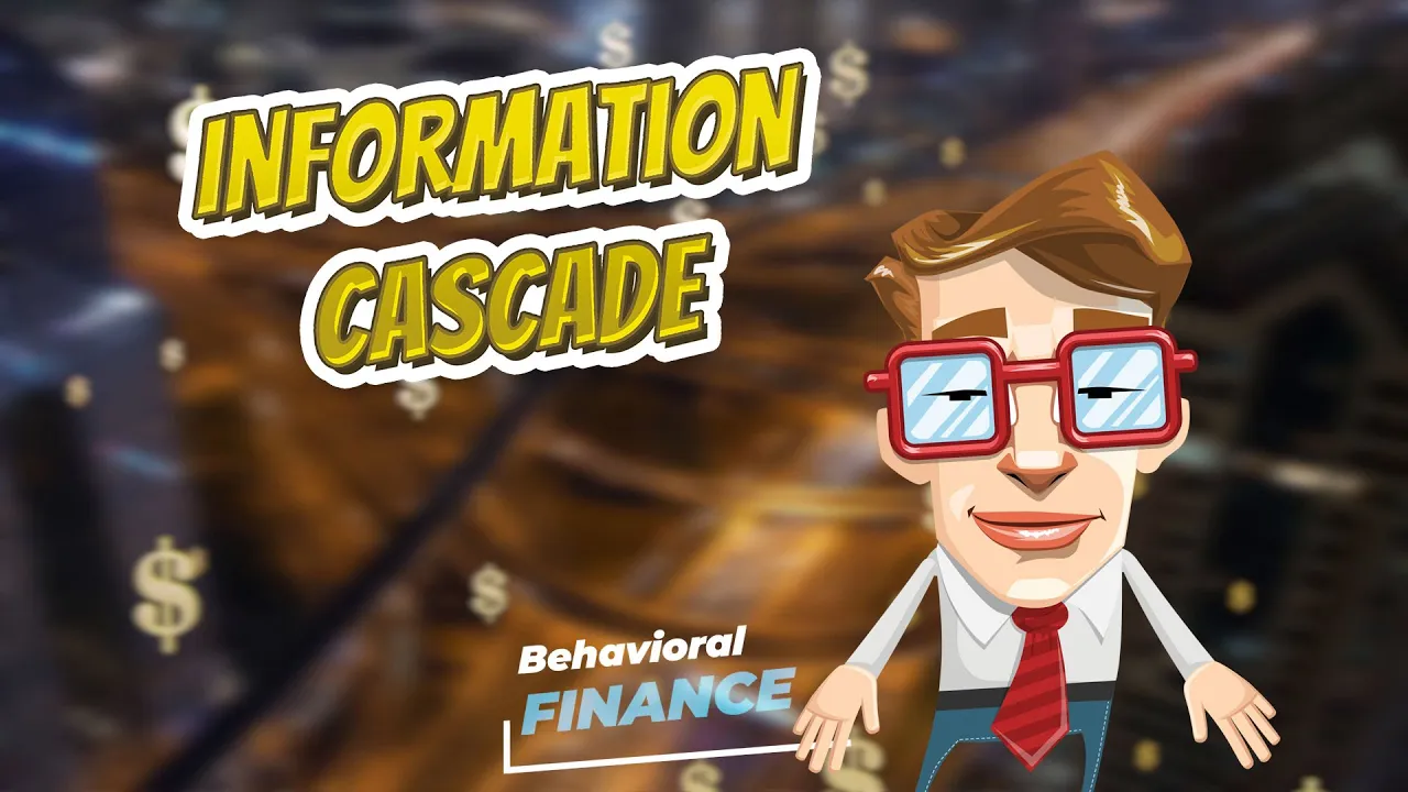 Information cascade 🧠💲 BEHAVIORAL FINANCE 💲🧠