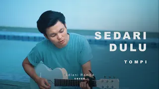 sedari dulu tompi adlani rambe cover 