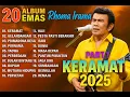 Album Emas Musik  Dangdut Rhoma Irama Tahun 2025, Asyik Goyang Dangdut ❤️subscribe✅like👌komen PART 1