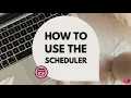 How to Use the Scheduling Feature ToolTip