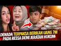 Lagu TIDAK ADA PILIHAN, DITUNTUT 7 M, DENADA TERPAKSA HARUS BERIKAN PADA RESSA, TAK CUKUP DG KATA MAAF
