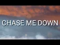 CHRIS TOMLIN - CHASE ME DOWN (LYRICAL)