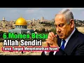 Lagu 6 Momen Besar Allah Turun Tangan Menyelamatkan Israel 