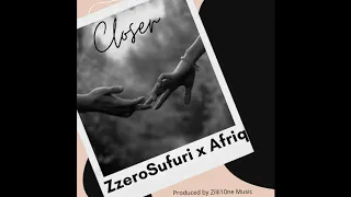 zzero sufuri x afriq closer