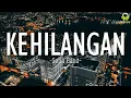 Download Lagu Setia Band - Kehilangan (Lirik)