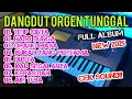 Download Lagu DANGDUT ORGEN TUNGGAL | NEW 2025 FULL ALBUM DANGDUT PILIHAN TERBAIK -TITIP CINTA-  
