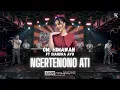 Download Lagu NGERTENONO ATI (VERSI JADUL) BUKAN NDX A.K.A - DIANDRA AYU X OM HIMAWAN | MIKIR KOE ISO EDAN | VIRAL