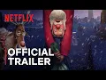 That Christmas | Official Trailer | Netflix