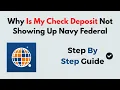 Why Is My Check Deposit Not Showing Up Navy Federal