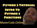 Python 3 Tutorial Introduction To Python Functions