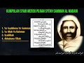 Download Lagu Kumpulan syair syeh samman al madani,,,!!! Terbaru