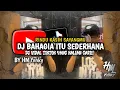 Download Lagu DJ BAHAGIA ITU SEDERHANA X RINDU KASIH SAYANGMU || DJ VIRAL TIKTOK YANG KALIAN CARI!!