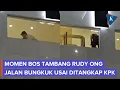 Download Lagu Momen Bos Tambang Rudy Ong Jalan Membungkuk Usai Dijemput Paksa KPK, Hindari Sorotan Media