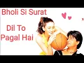 Lagu Bholi Si Surat | Dil To Pagal Hai (1997) | Uttam Singh | Lata \u0026 Udit | Nishant Sharma