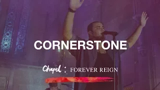 Download Cornerstone (Chapel:Forever Reign Album) - Hillsong Worship MP3