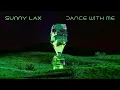 Sunny Lax - Dance With Me (Extended Mix)