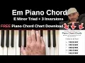 Em Piano Chord E Minor Triad Inversions Tutorial FREE Chord Chart