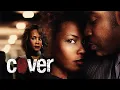 Cover 2007 Full Movie Starring Vivica A Fox Crime Drama