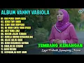 Download Lagu Album Vanny Vabiola || KAU PERGI TANPA kATA - BENCI TAPI RINDU - Lagu Kenangan Sepanjang Masa