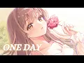 Download Lagu Nightcore - One Day
