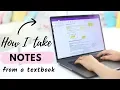 Download Lagu How I Take Notes on My Laptop From a Textbook | Digital Note Taking Tips!