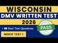 WISCONSIN DMV WRITTEN TEST 2026 WISCONSIN WRITTEN EXAM MOCK TEST 1 DMV HANDBOOK QUESTIONS